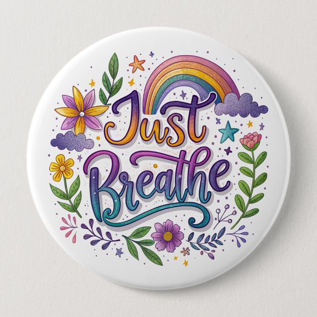 Badge Rond 10 Cm Bouton "Respirez simplement" (Devant)