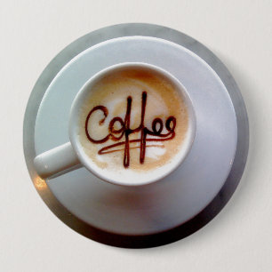 Badge Rond 10 Cm Café tasse et soucoupe café latte