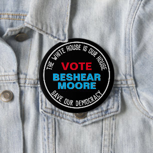 Badge Rond 10 Cm Campagne Save Our Democracy Vote BESHEAR MOORE