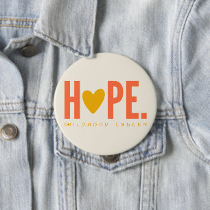 Badge Rond 10 Cm cancer de l'enfance HOPE coeur or Boutons