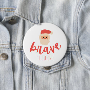 Badge Rond 10 Cm cancer infantile Noël courageux Père Noël