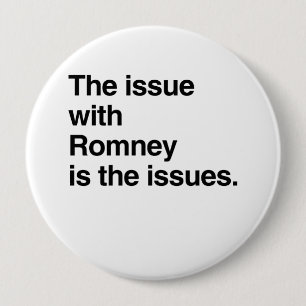 Badge Rond 10 Cm Ce problème avec Romney est le problème.png