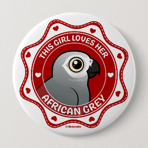 Badge Rond 10 Cm Cette fille aime son gris africain