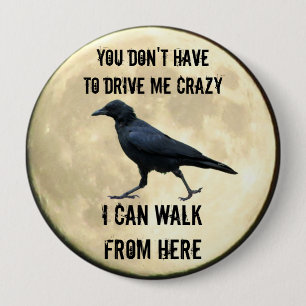 Badge Rond 10 Cm Corneille et Pleine lune folles Meme
