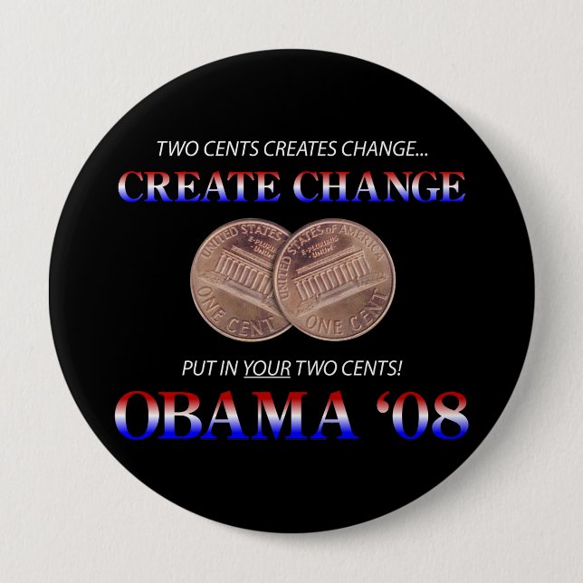 Badge Rond 10 Cm Créez le changement avec Obama (Devant)
