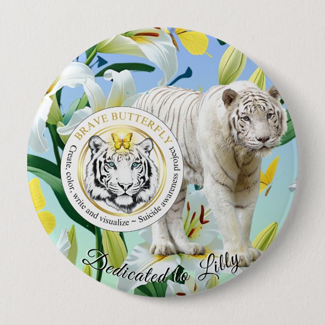 Badge Rond 10 Cm Dédication Brave Butterfly Project Personnaliser (Devant)