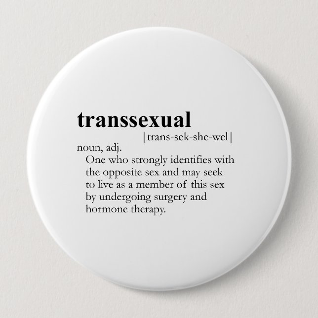 BADGE ROND 10 CM DÉFINITION DE TRANSSEXUEL (Devant)