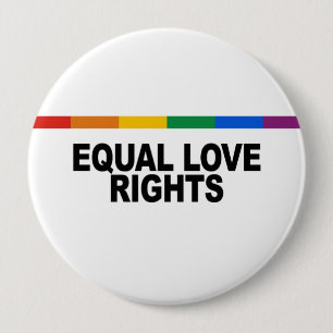 Badge Rond 10 Cm Droites égales d'amour