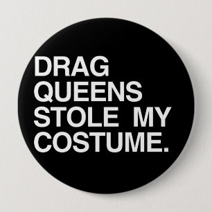 BADGE ROND 10 CM ÉTOLE DE QUEENS D'ENTRAVE MON COSTUME