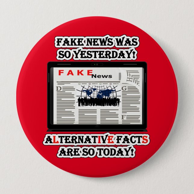 Badge Rond 10 Cm Faux News et faits alternatifs Bouton rond large (Devant)