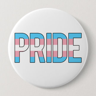 Badge Rond 10 Cm Fierté de transsexuel