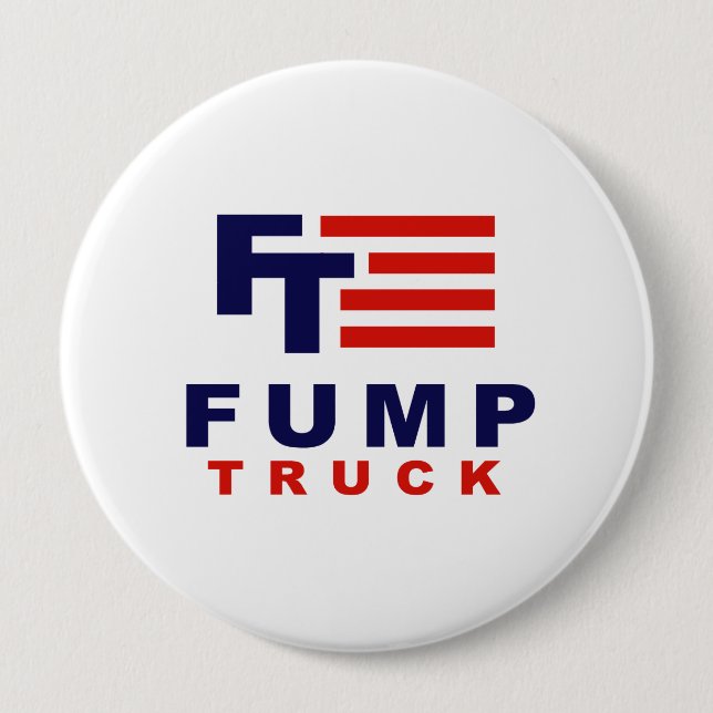 Badge Rond 10 Cm FUMP TRUCK - Anti-Trump - (Devant)