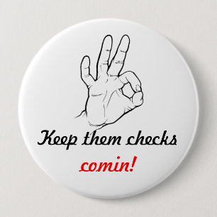 Badge Rond 10 Cm Gardez-les comin de contrôles !