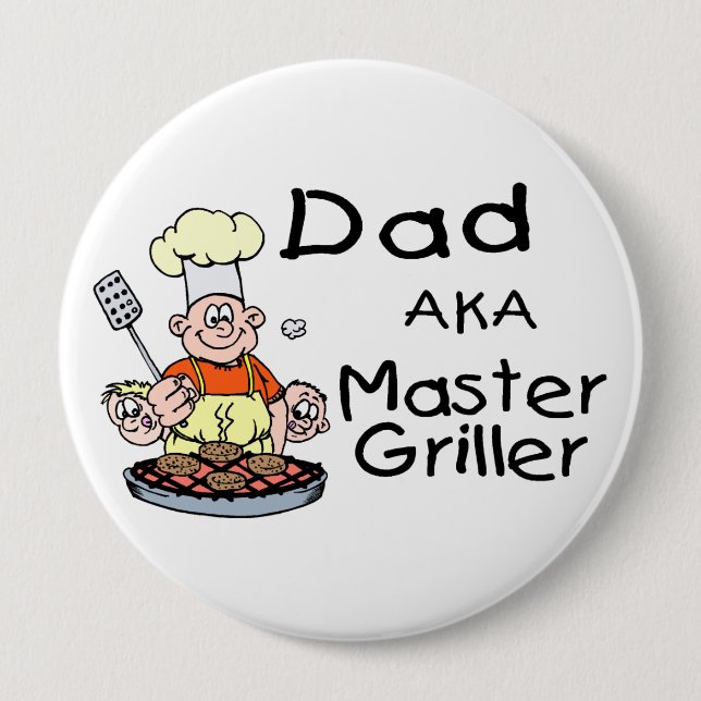 Badge Rond 10 Cm Gril principal de papa (Devant)