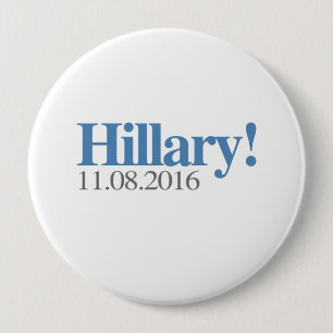 Badge Rond 10 Cm HILLARY CLINTON 11-08-2016.png