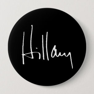 Badge Rond 10 Cm HILLARY CLINTON AUTOGRAPHIE -.png