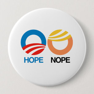 Badge Rond 10 Cm Hope and Nope — Anti-Trump Design -