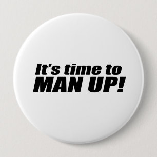 Badge Rond 10 Cm Il est temps d'équiper