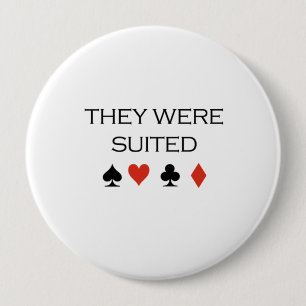 Badge Rond 10 Cm Ils étaient T-shirt adapté