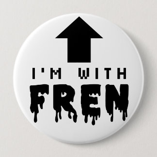 Badge Rond 10 Cm Insigne de FREN