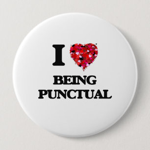 Badge Rond 10 Cm J'aime être ponctuel