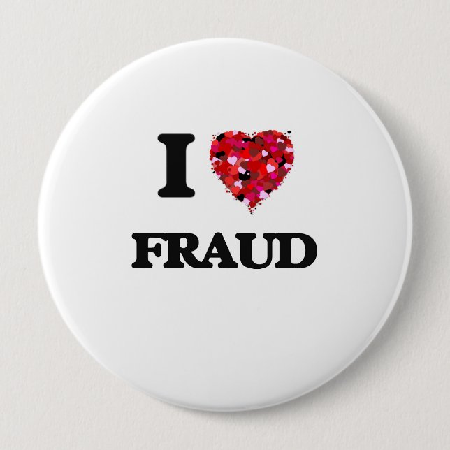 Badge Rond 10 Cm J'aime la fraude (Devant)