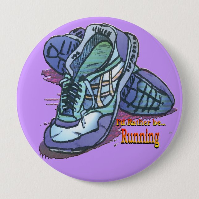 Badge Rond 10 Cm Je courrais plutôt - des baskets (Devant)