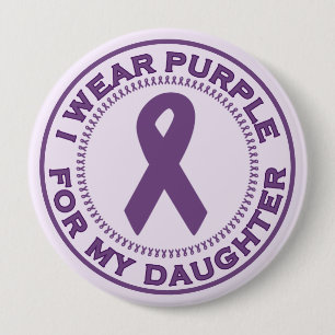 Badge Rond 10 Cm Je porte le pourpre pour ma fille