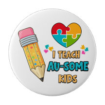 J'enseigne aux enfants Au-some Professeur Autisme 