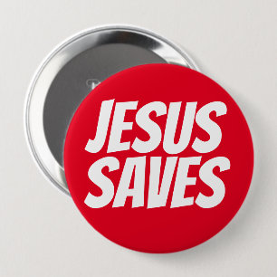 Badge Rond 10 Cm Jesus Saves Christian Button