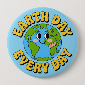 Badge Rond 10 Cm Journée de la Terre Chaque Jour Mignonne Terre Env