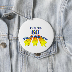 Badge Rond 10 Cm Joyeux anniversaire Big 60 Pinback Button