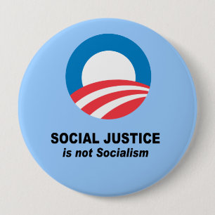 Badge Rond 10 Cm La justice sociale n'est pas socialisme