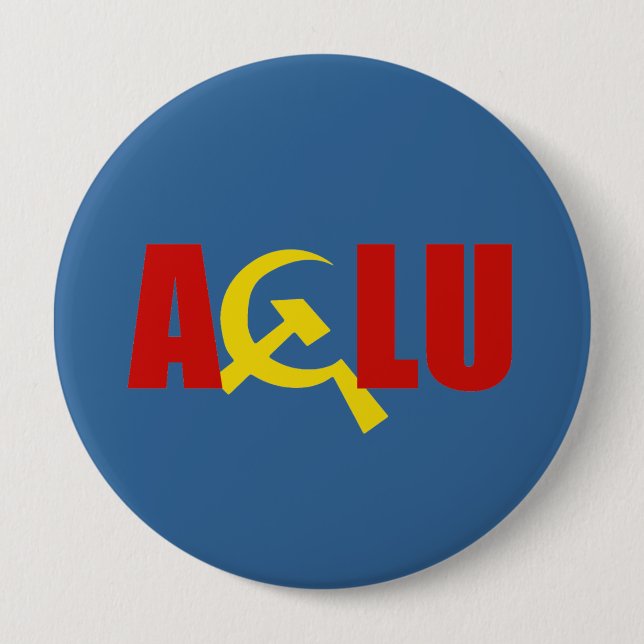 Badge Rond 10 Cm L'ACLU est communiste (Devant)