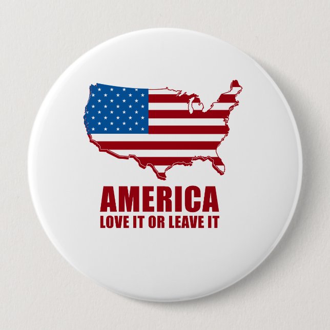 Badge Rond 10 Cm L'Amérique. Aimez-la ou laissez-le (Devant)