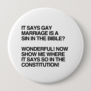 BADGE ROND 10 CM LE MARIAGE HOMOSEXUEL EST UN PÉCHÉ DANS LA BIBLE