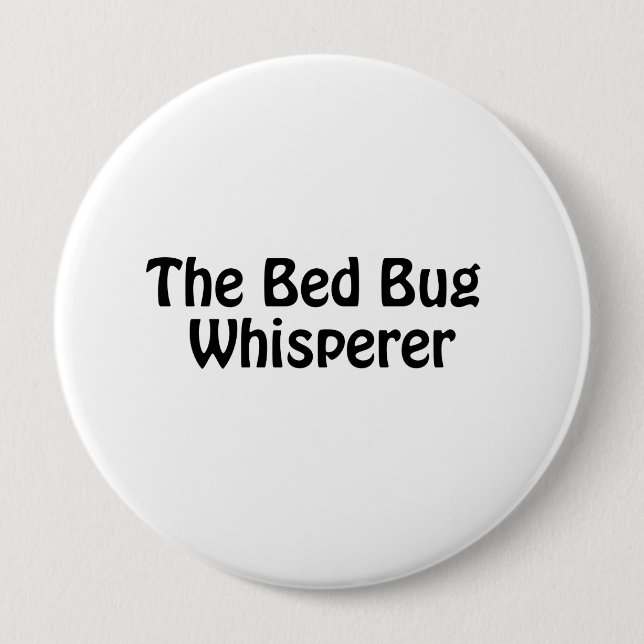 Badge Rond 10 Cm le murmure des insectes du lit (Devant)