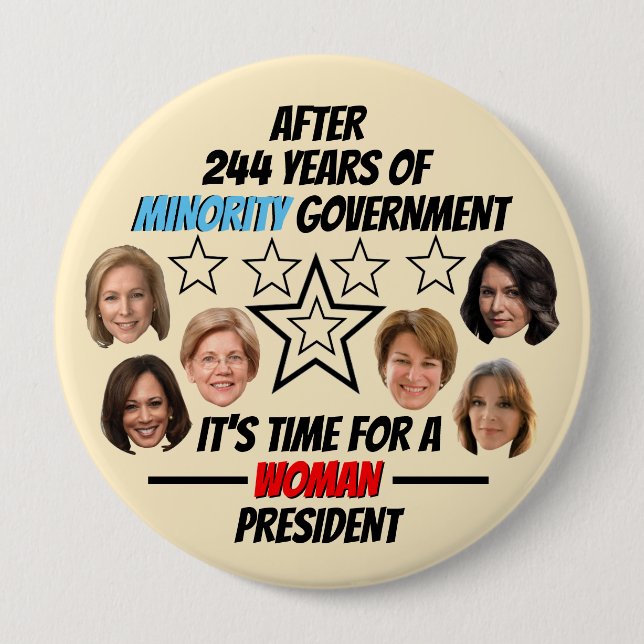 Badge Rond 10 Cm Le temps d'une femme présidente (Devant)