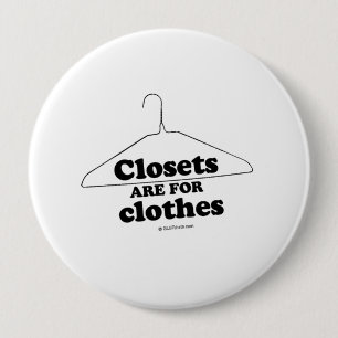 Badge Rond 10 Cm Les cabinets sont pour des vêtements