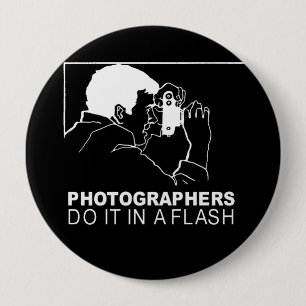 Badge Rond 10 Cm les photographes le font immédiatement