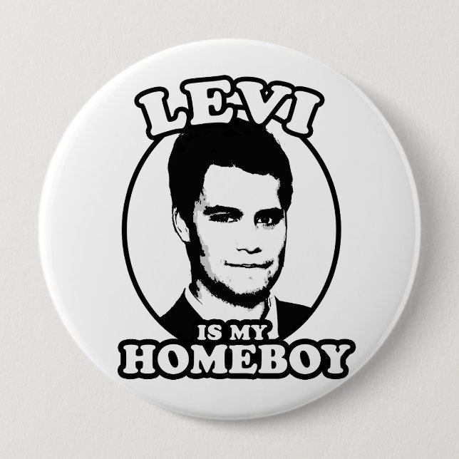 Badge Rond 10 Cm Lévi est mon Homeboy (Devant)