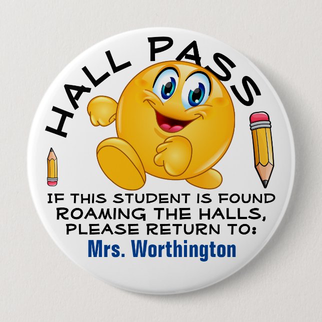Badge Rond 10 Cm LG. Salle de l'école - HALL PASS (Devant)