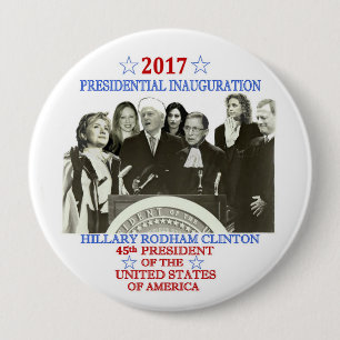Badge Rond 10 Cm L'inauguration 2017 de Hillary