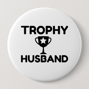 Badge Rond 10 Cm Mari de Trophée