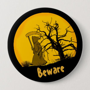 Badge Rond 10 Cm Méfiez-vous des faucheuses