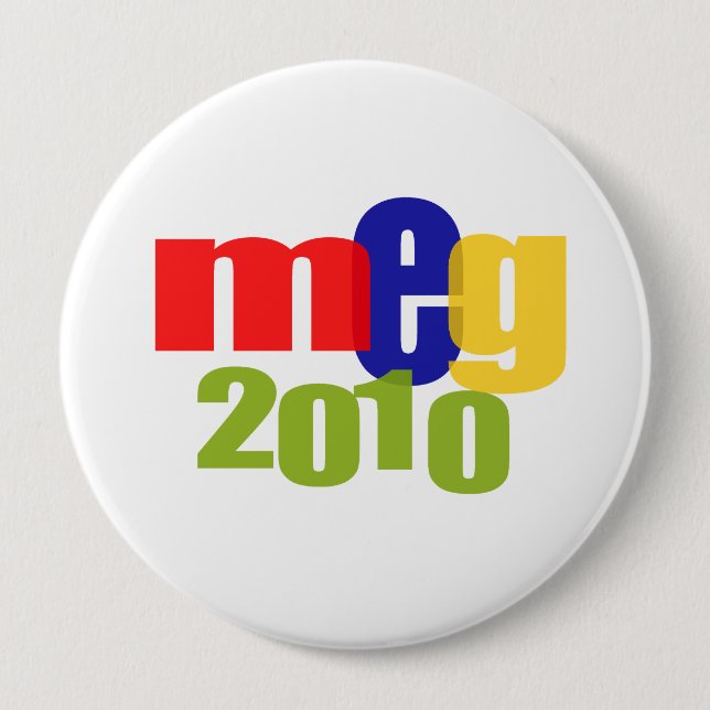 Badge Rond 10 Cm Meg en 2010 (Devant)