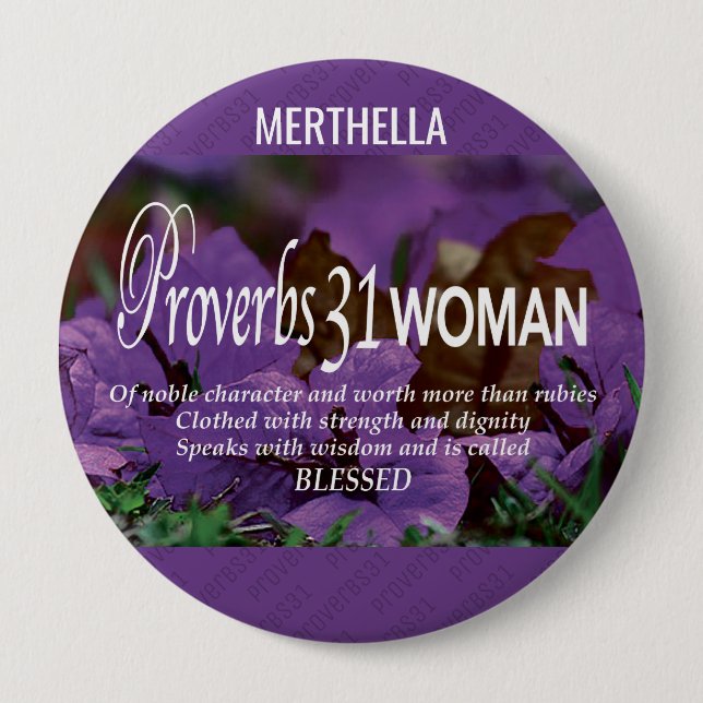 Badge Rond 10 Cm Moderne Purple Christian PROVERBS 31 (Devant)