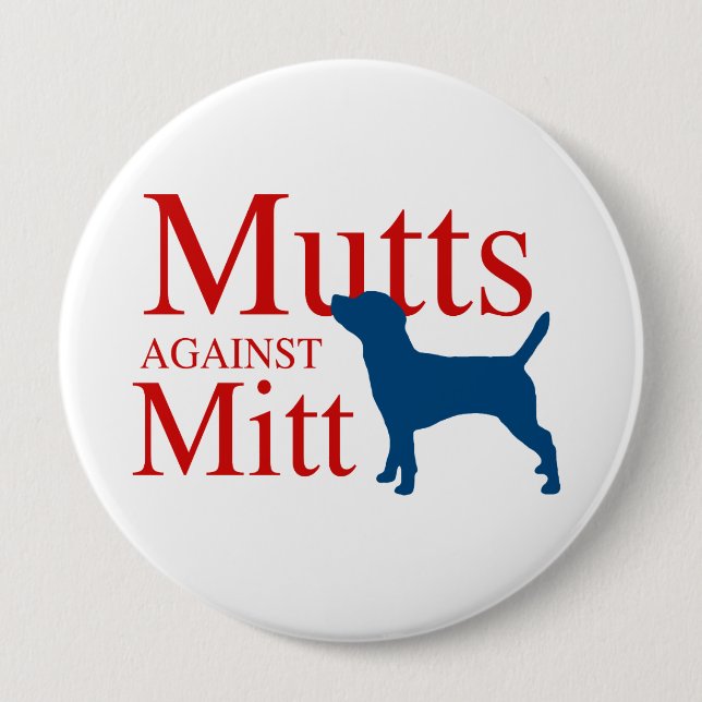 Badge Rond 10 Cm Mutts contre Mitt (Devant)