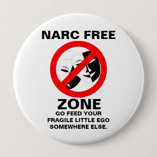 Badge Rond 10 Cm Narcissist/bouton zone franche de Narc