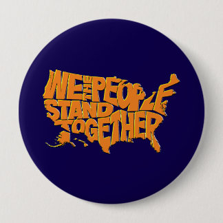 Badge Rond 10 Cm Nous, le peuple, nous unissons